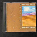 CD Songs Of the Vineyard 11: Bring Your Kingdom (1992) Christian praise worship