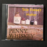 CD Penny Whiskey 'Size Doesn't Matter' (2006) Attica New York Irish folk bluegrass
