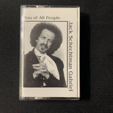 CASSETTE Jack Schectman Gabriel 'You Of All People' (1991) rabbi singer songwriter