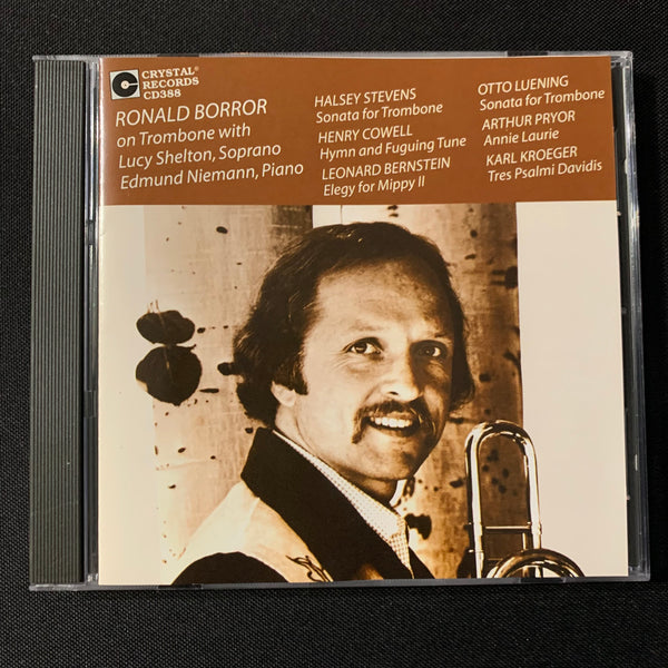 CD Ronald Borror, Trombone (2009) reissue Stevens, Cowell, Bernstein, Luening, Pryor, Kroeger