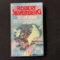 BOOK Robert Silverberg 'To Live Again' (1978) PB science fiction