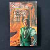 BOOK Robert Silverberg 'Valentine Pontifex' (1984) PB science fiction