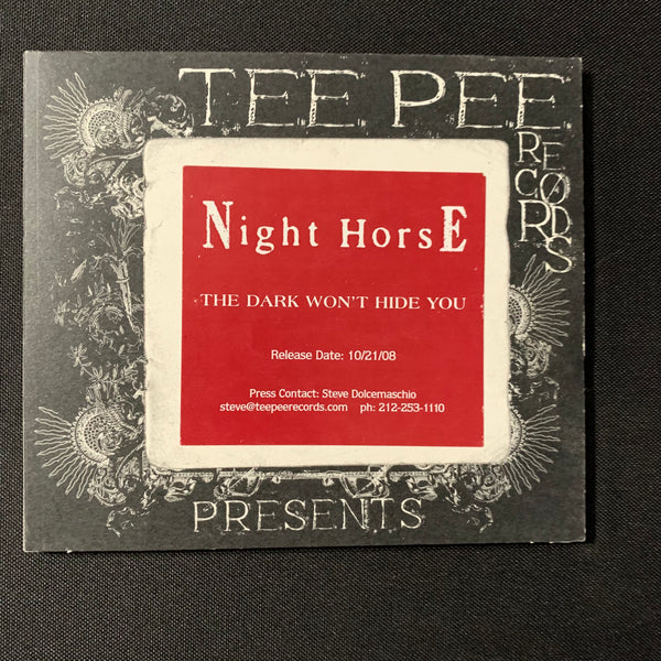 CD Night Horse 'The Dark Won't Hide You' (2008) advance promo Tee Pee hard rock