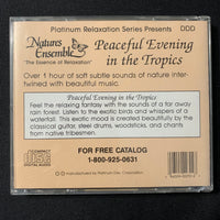 CD Peaceful Evening In the Tropics nature sounds plus relaxing music meditation