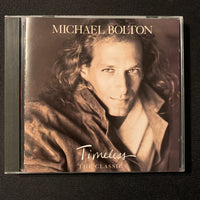 CD Michael Bolton 'Timeless: The Classics' (1992) To Love Somebody! Drift Away!