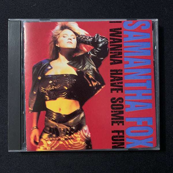 CD Samantha Fox 'I Wanna Have Some Fun' (1988) I Only Wanna Be With You!