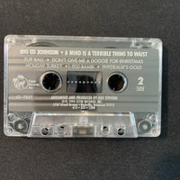 CASSETTE Big Ed Johnson 'Mind Is a Terrible Thing to Waist' (1994) Ray Stevens comedy