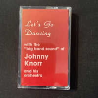 CASSETTE Johnny Knorr and His Orchestra 'Let's Go Dancing' Toledo Ohio big band