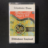 CASSETTE Leitzachtaler Buam-Fischbachauer Tanzlmusi 'Musikant'n Spuit's Auf'