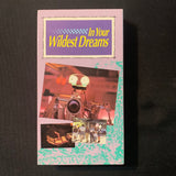 VHS In Your Wildest Dreams (1991) Lise Wilburn, Trevor Black, Sarah Schaub