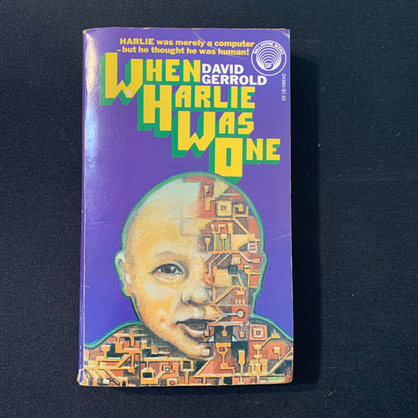 BOOK David Gerrold 'When HARLIE Was One' (1975) PB science fiction