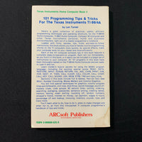 TEXAS INSTRUMENTS TI 99/4A 101 Programming Tips and Tricks (1983) book Len Turner