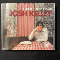 CD Josh Kelley 'For the Ride Home' (2003) Amazing! Everybody Wants You!