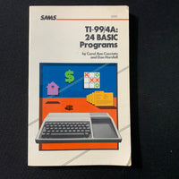 TEXAS INSTRUMENTS TI 99/4A 24 BASIC Programs (1983) book only programming