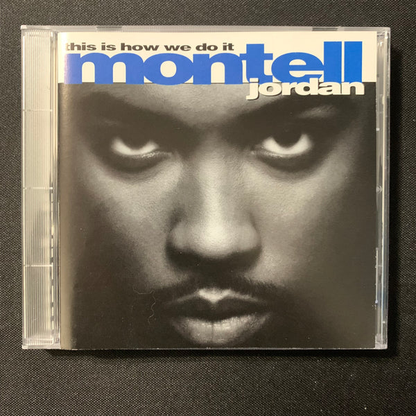 CD Montell Jordan 'This Is How We Do It' (1995) Somethin 4 da Honeyz!