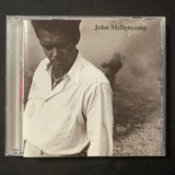 CD John Mellencamp self-titled (1998) Your Life Is Now! I'm Not Running Anymore!