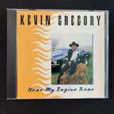 CD Kevin Gregory 'Hear My Engine Roar' (1995) independent country music